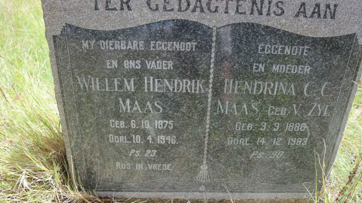 MAAS Willem Hendrik 1875-1946 &amp; Hendrina C.C. V. ZYL 1886-1983