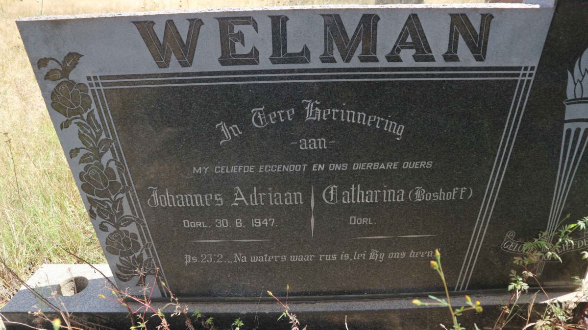 WELMAN Johannes Adriaan -1947 &amp; Catharina BOSHOFF