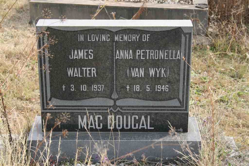 MACDOUGAL James Walter -1937 &amp; Anna Petronella VAN WYK -1946
