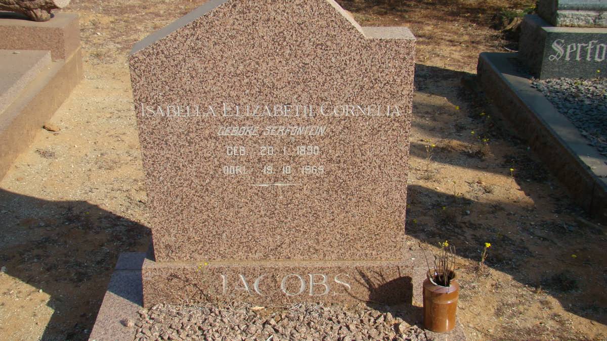 JACOBS Isabella Elizabeth Cornelia nee SERFONTEIN 1890-1969