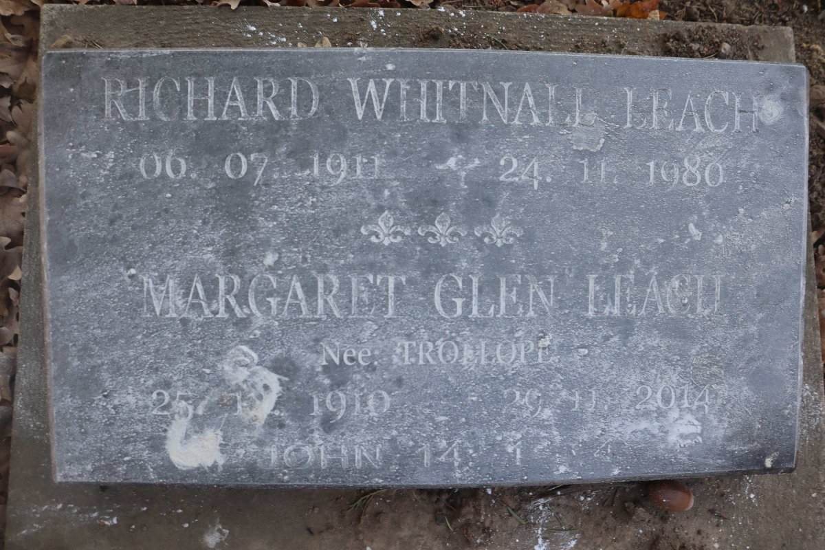 LEACH Richard Wihtnall 1911-1980 & Margaret Glen TROLLOPE 1910-2014