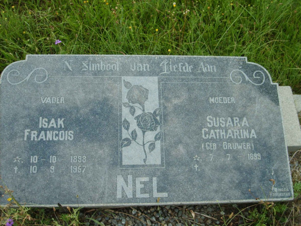 NEL Isak Francois 1898-1957 &amp; Susara Catharina BRUWER 1899-