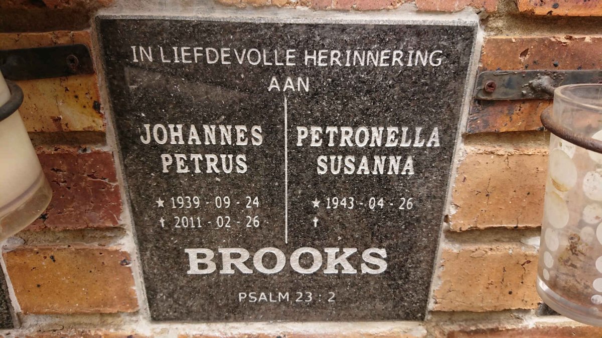 BROOKS Johannes Petrus 1939-2011 & Petronella Susanna 1943-