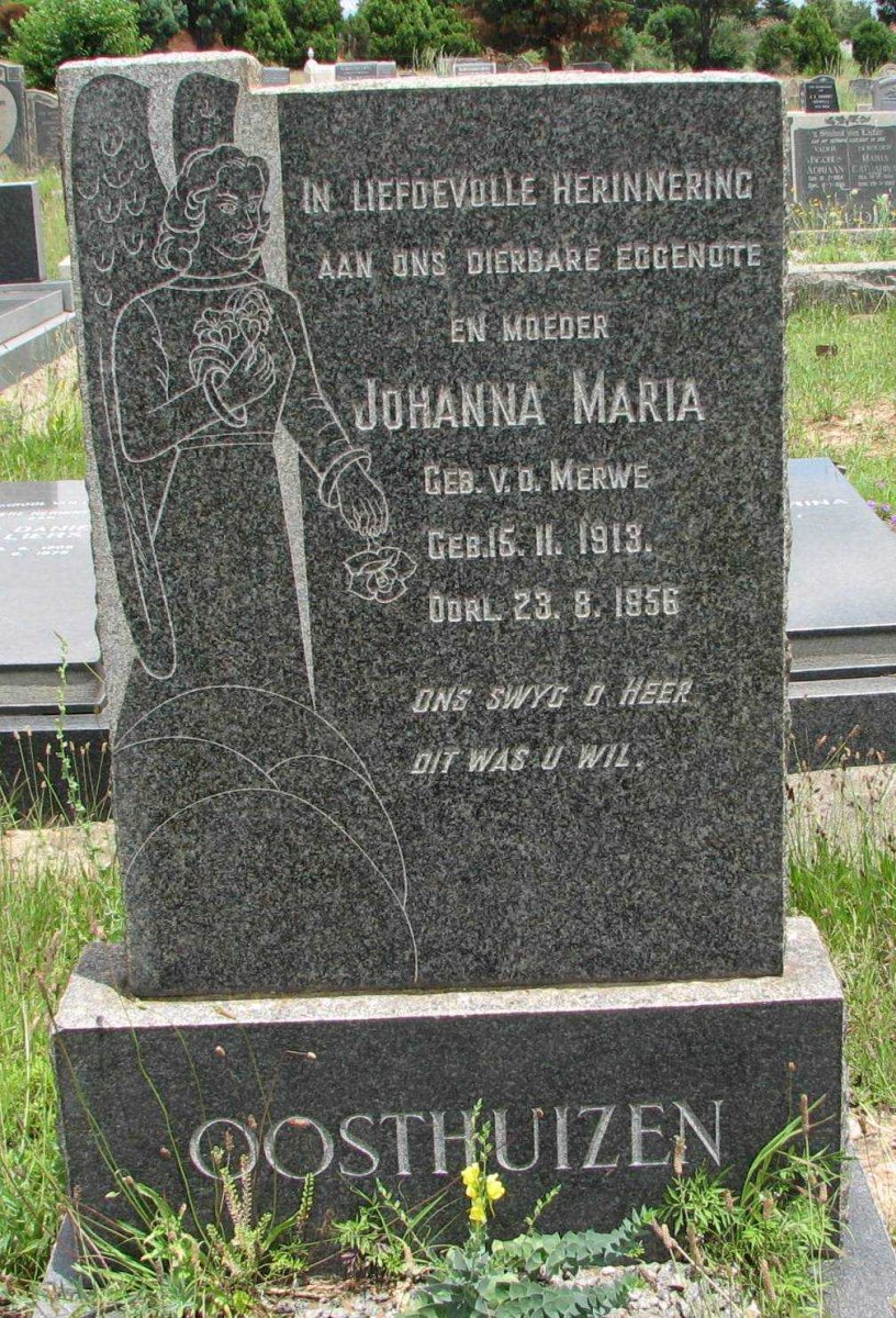 OOSTHUIZEN Johanna Maria nee V.D. MERWE 1913-1956