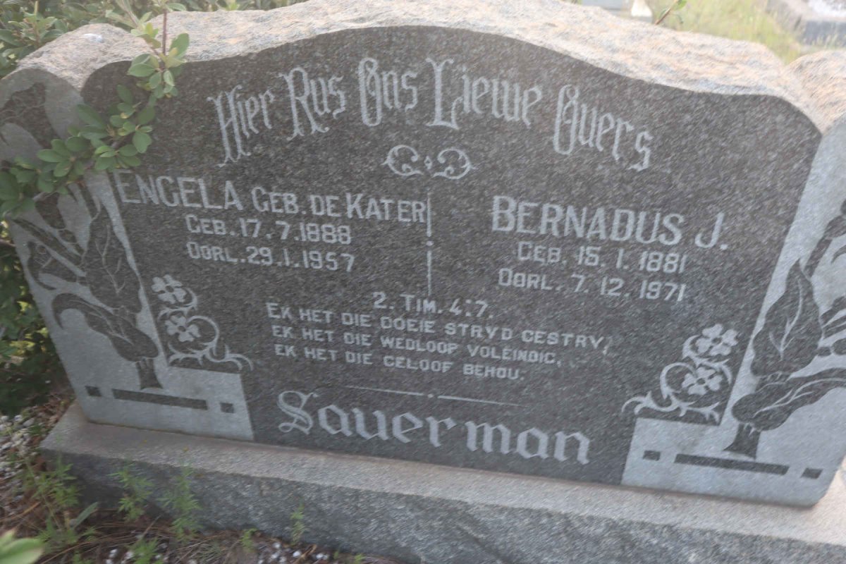 SAUERMAN Bernadus J. 1881-1971 & Engela DE KATER 1888-1957