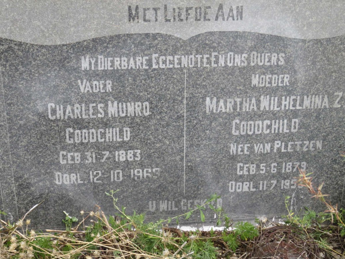 GOODCHILD Charles Munro 1883-1963 &amp; Martha Wilhelmina Z. VAN PLETZEN 1879-1953